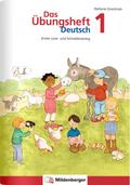 Das Übungsheft Deutsch 1: Erstes Lese- und Schreibtraining – Lernheft für 1. Klasse Deutsch, Rechtschreibung trainieren in der Grundschule, inkl. Lösungsheft und Sticker