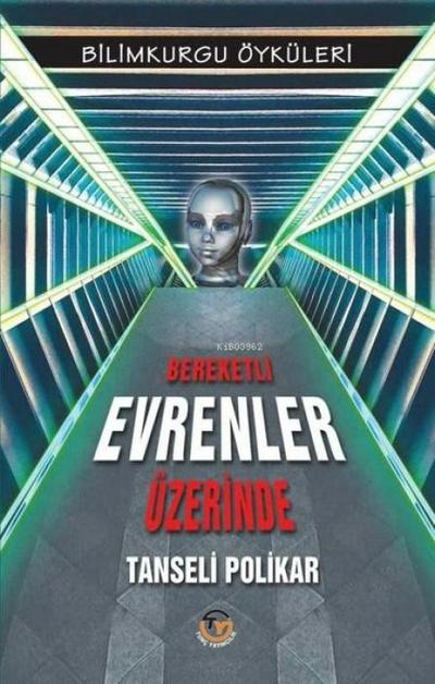 Bereketli Evrenler Üzerinde