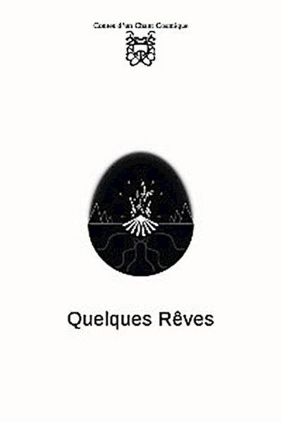 Quelques Rêves