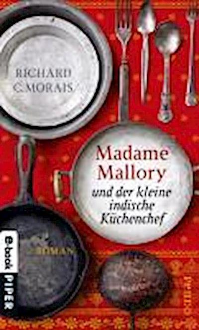 Madame Mallory und der kleine indische Küchenchef