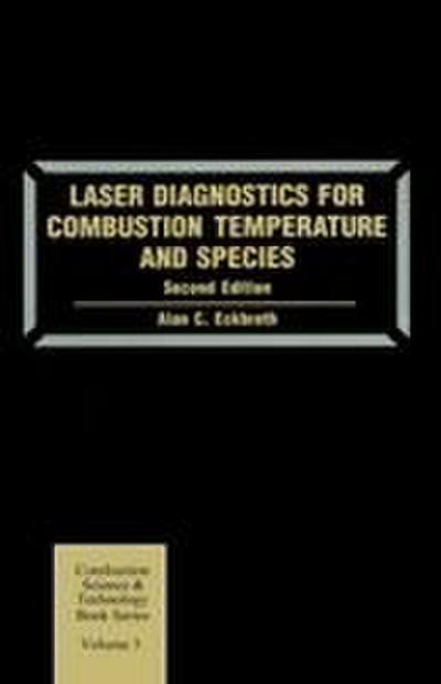 Laser Diagnostics for Combustion Temperature and Species