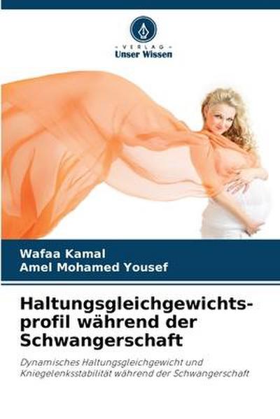 Haltungsgleichgewichts-profil während der Schwangerschaft