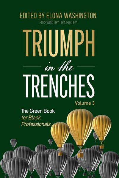 Triumph in the Trenches