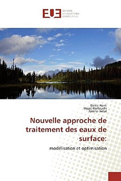 Nouvelle approche de traitement des eaux de surface: