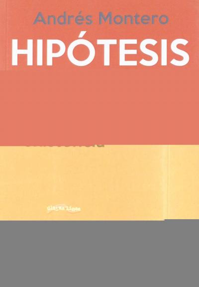 Hipótesis cero : un ensayo especulativo sobre el sentido físico de la existencia