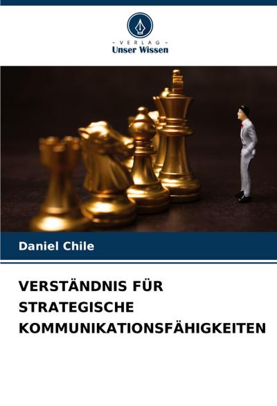 VERSTÄNDNIS FÜR STRATEGISCHE KOMMUNIKATIONSFÄHIGKEITEN