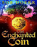 The Enchanted Coin