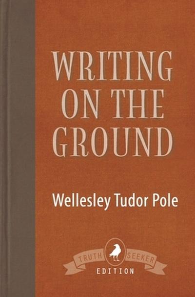 Writing on the Ground
