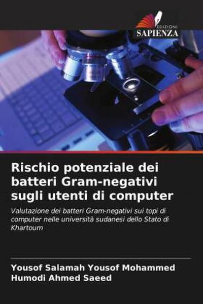 Rischio potenziale dei batteri Gram-negativi sugli utenti di computer