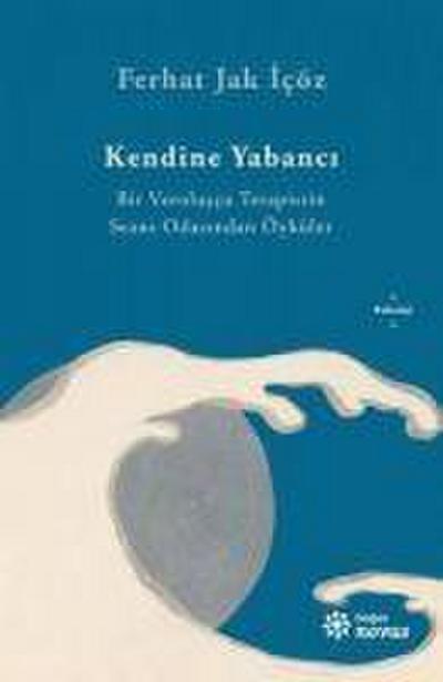 Kendine Yabanci