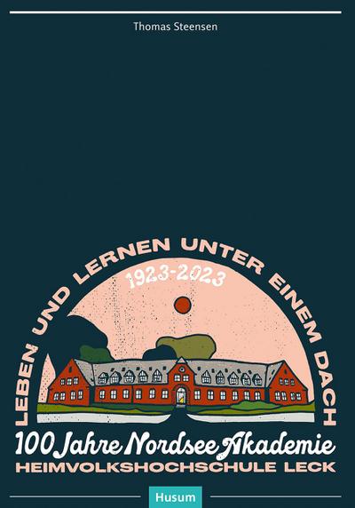 Steensen, T: Leben und Lernen unter einem Dach