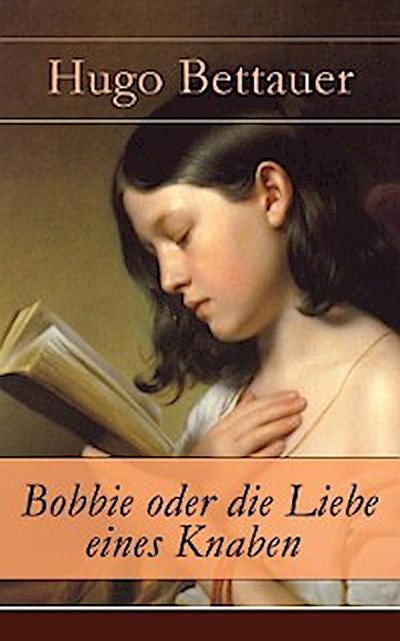 Bobbie oder die Liebe eines Knaben