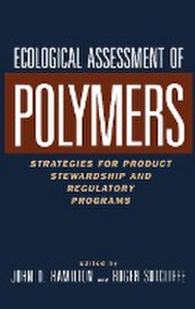 Ecological Assessment Polymers