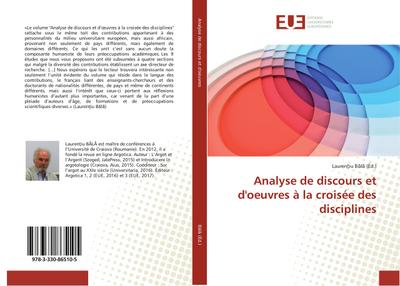 Analyse de discours et d’oeuvres à la croisée des disciplines