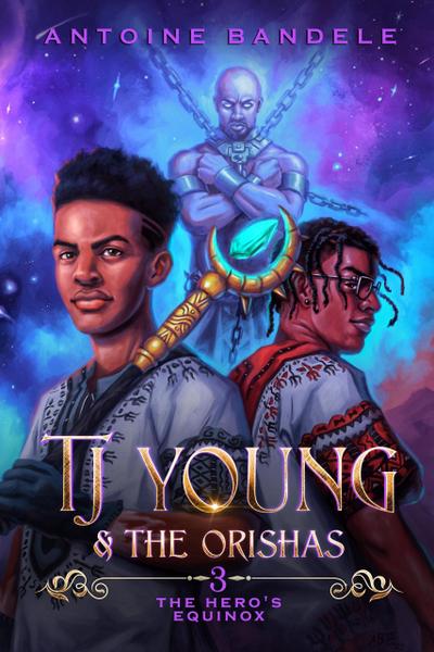 The Hero’s Equinox (TJ Young & The Orishas, #3)