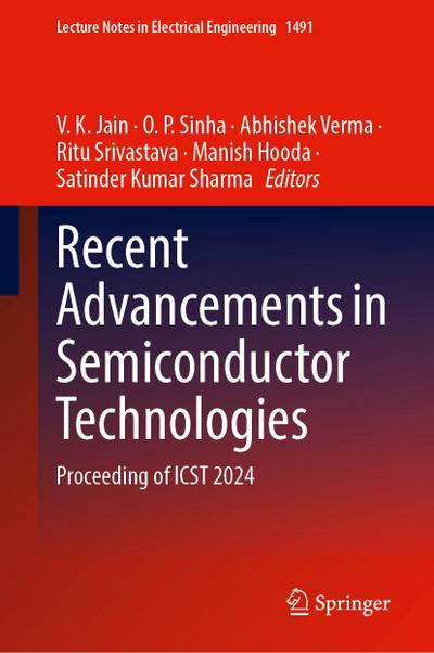 Recent Advancements in Semiconductor Technologies
