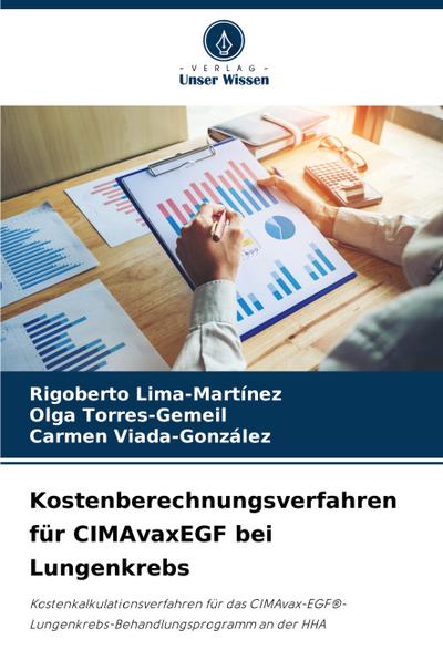 Kostenberechnungsverfahren für CIMAvaxEGF bei Lungenkrebs