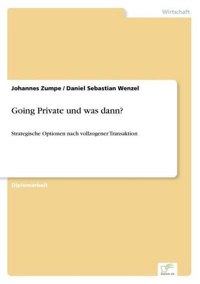 Going Private und was dann?