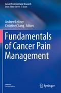Fundamentals of Cancer Pain Management