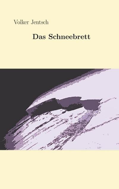 Das Schneebrett