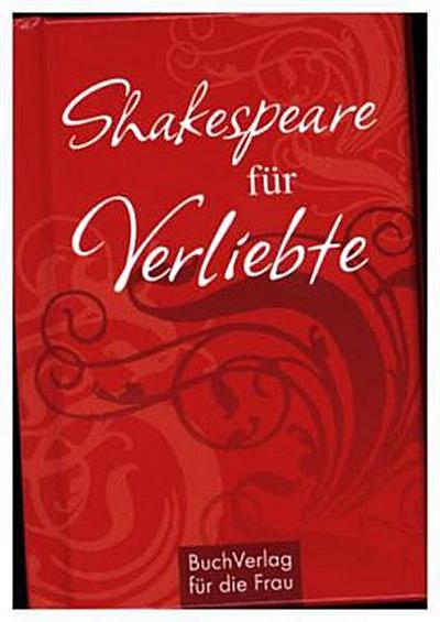 Shakespeare für Verliebte