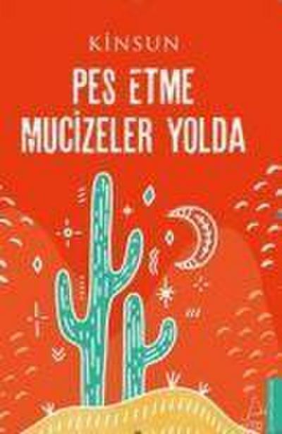 Pes Etme Mucizeler Yolda