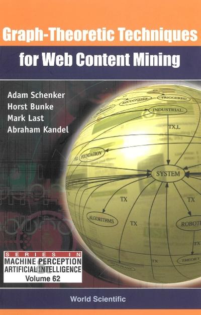 Graph-theoretic Techniques For Web Content Mining