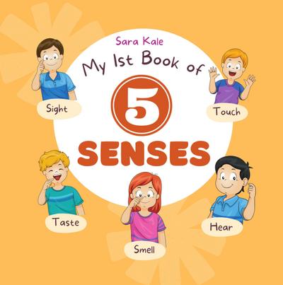 My 1st Book of 5 Senses