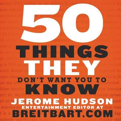50 Things They Don’t Want You to Know