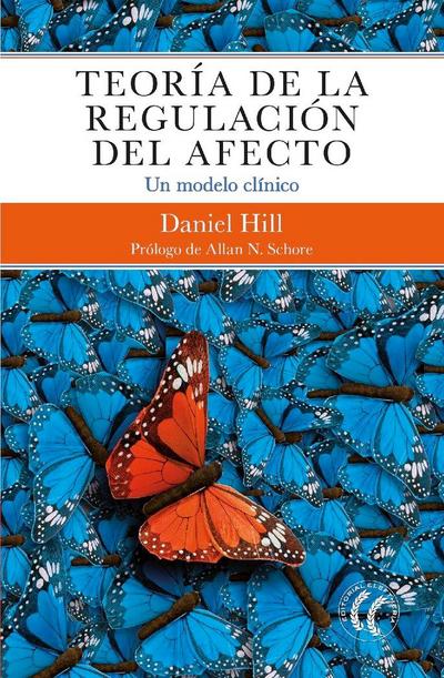 Hill, D: Teoría de la regulación del afecto : un modelo clín