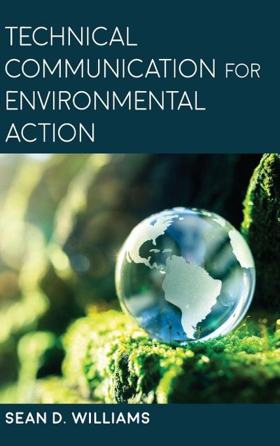 Technical Communication for Environmental Action