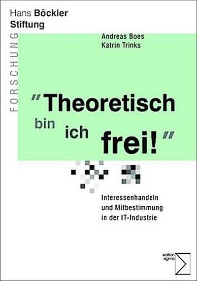’Theoretisch bin ich frei!’