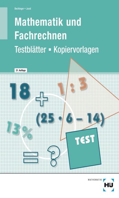 Mathematik und Fachrechnen - Testblätter / Kopiervorlagen