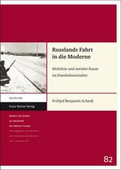 Russlands Fahrt in die Moderne
