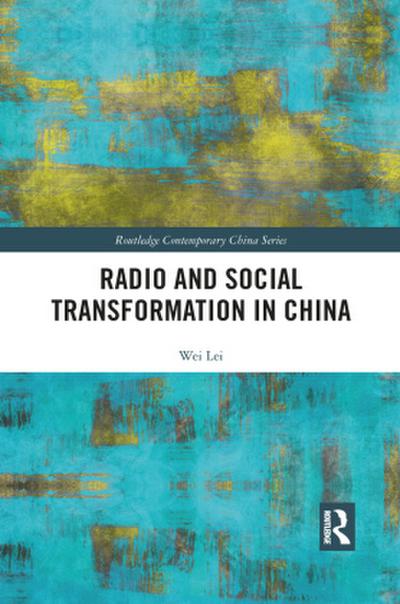 Radio and Social Transformation in China