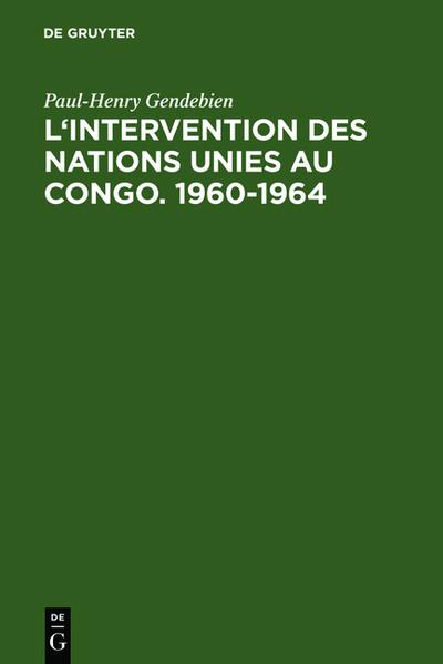 L’intervention des Nations Unies au Congo.1960-1964