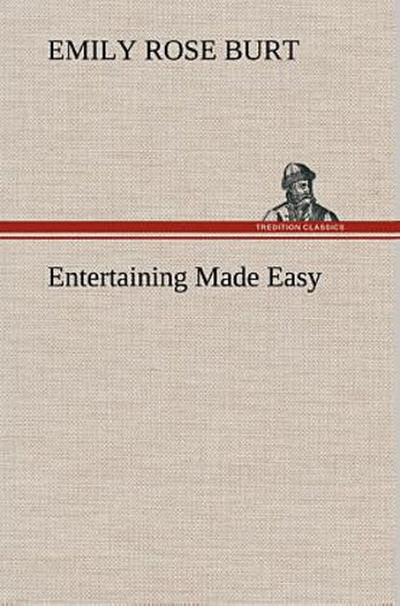 Entertaining Made Easy