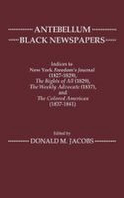 Antebellum Black Newspapers