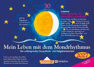 Mein Leben mit dem Mondrhythmus 2027