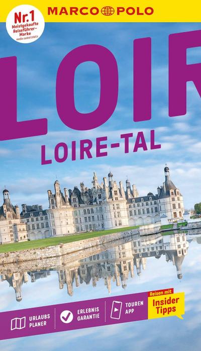 MARCO POLO Reiseführer Loire-Tal