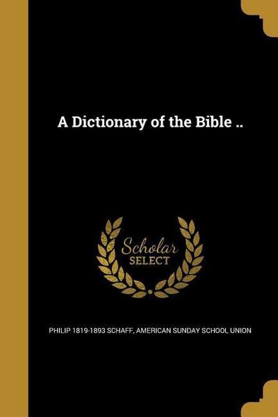 DICT OF THE BIBLE