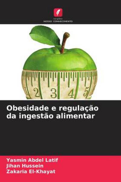 Obesidade e regulação da ingestão alimentar