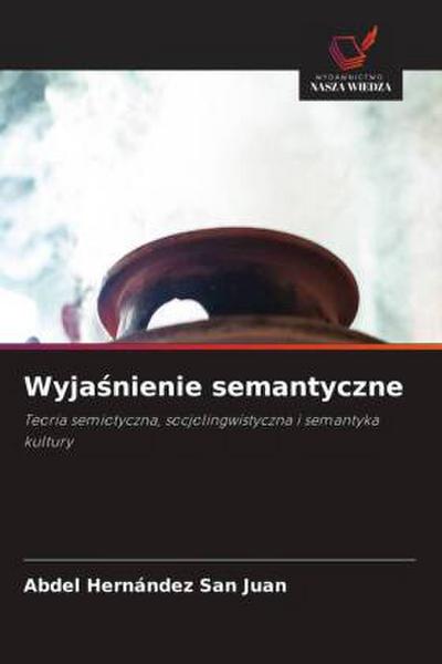 Wyja¿nienie semantyczne