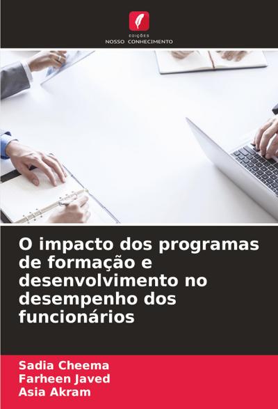 O impacto dos programas de formação e desenvolvimento no desempenho dos funcionários