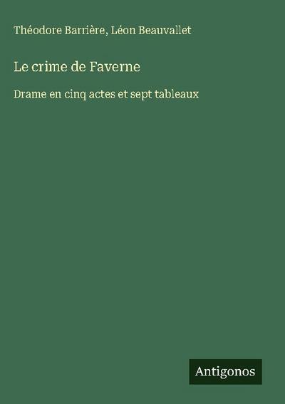 Le crime de Faverne