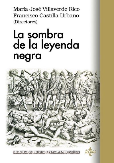 La sombra de la leyenda negra