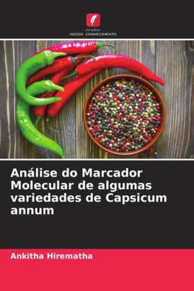 Análise do Marcador Molecular de algumas variedades de Capsicum annum