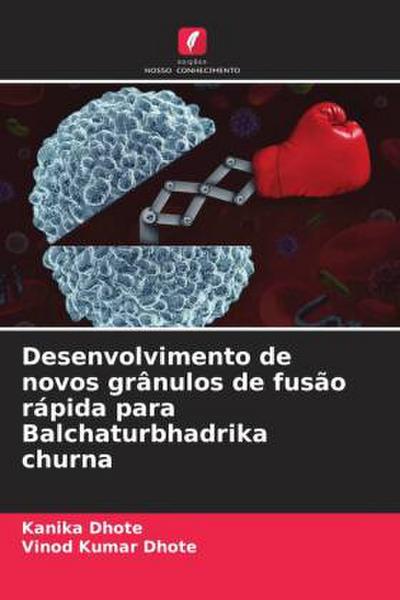 Desenvolvimento de novos grânulos de fusão rápida para Balchaturbhadrika churna