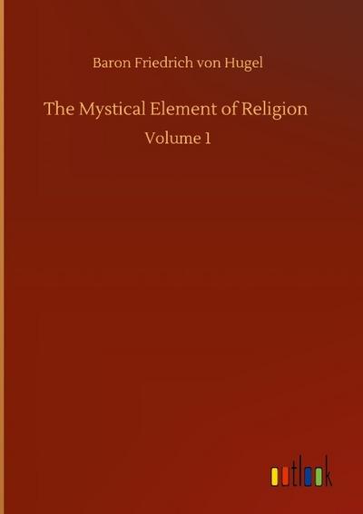 The Mystical Element of Religion