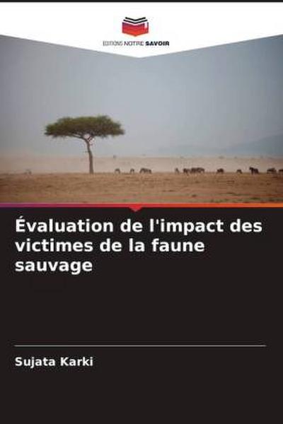 Évaluation de l’impact des victimes de la faune sauvage